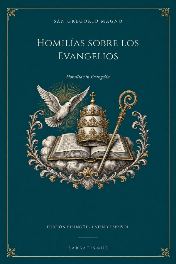 Homilías sobre los Evangelios