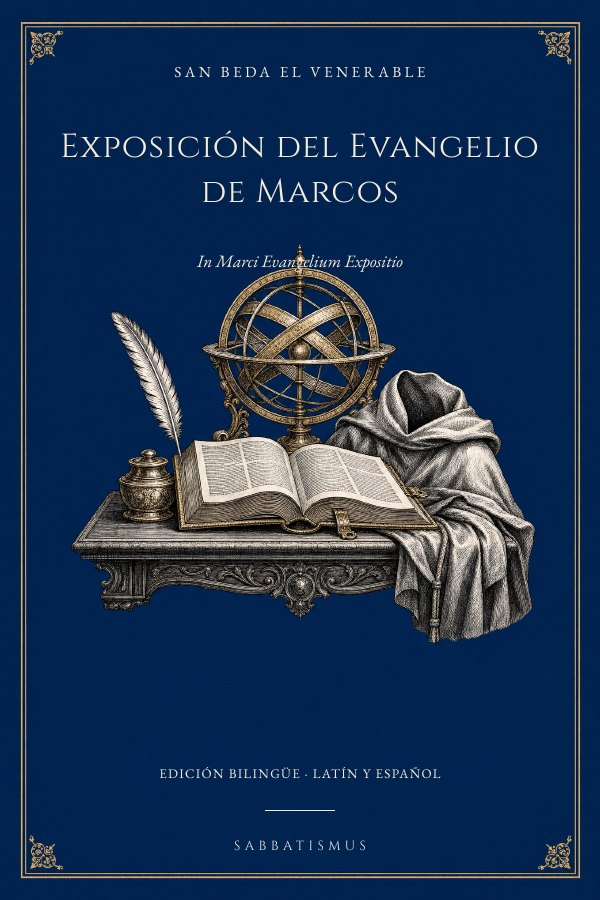 Exposición del Evangelio de Marcos